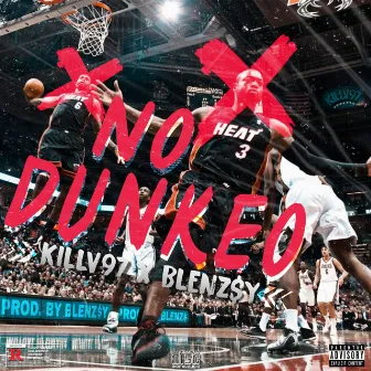 No Dunkeo by Killv97