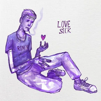 Love Sick by RONEN