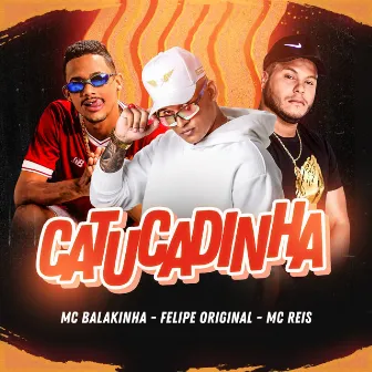 Catucadinha by MC Reis