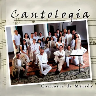 Cantología by Cantoría de Mérida