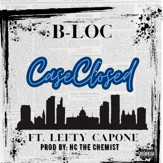 Case Closed by B-Loc