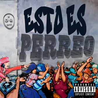 ESTO ES PERREO by Apolo Daddy