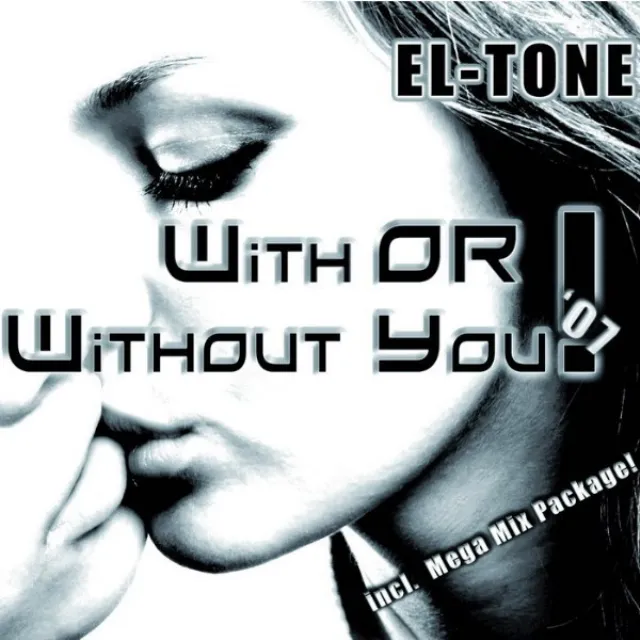 With Or Without You - DJ Mauro Vay GF Extended