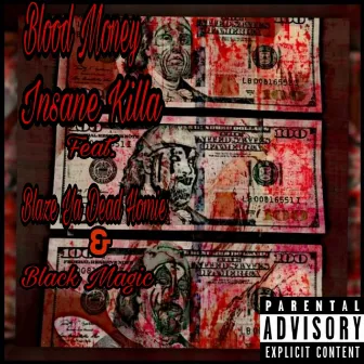 Blood Money by Insane Killa