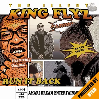 Run It Back by King Flyz