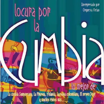 Locura Por La Cumbia by Orquesta Melao