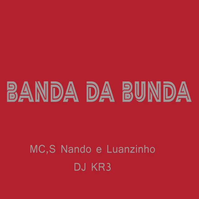 Banda da Bunda