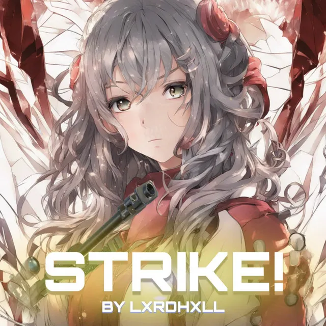 STRIKE!