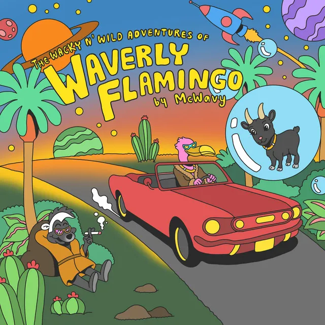 The Wacky N' Wild Adventures of Waverly Flamingo