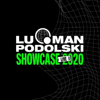 Showcase 2020 (Live) by Luqman Podolski