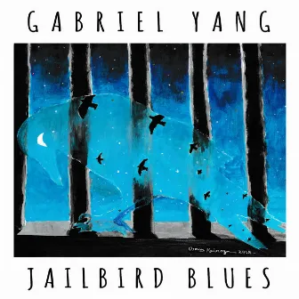 Jailbird Blues by Gabriel Yang