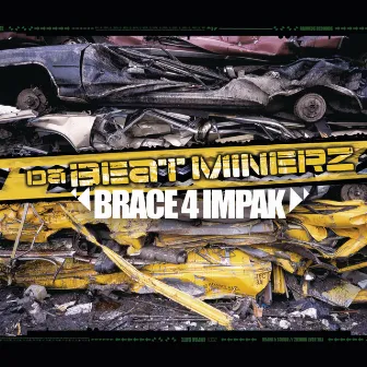 Brace 4 Impak by Unknown Artist