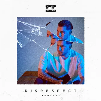 Disrespect (Remixes) by Trampa