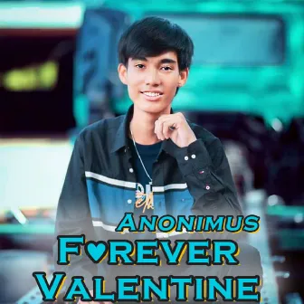 Forever Valentine by Feat.Htet Kaung Kin