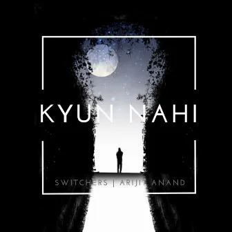 Kyun Nahi by Switchers