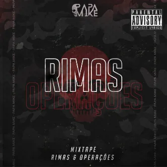 Rimas & Operações by PapaMike