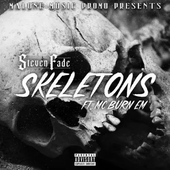 Skeletons by Steven Fade