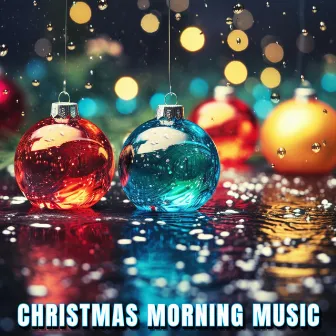 Christmas Morning Music by Christmas Peaceful Piano