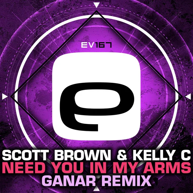 Need You In My Arms - Ganar Remix