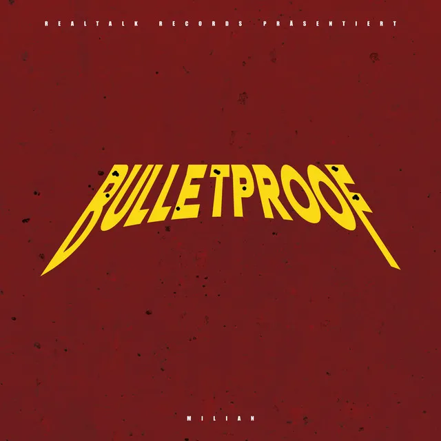 Bulletproof