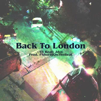 Back To London (Celebration Anthem) by PShortyOnTheBeat