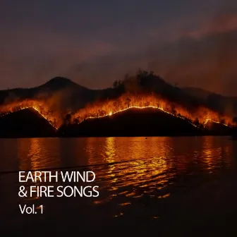 Earth Wind & Fire Songs Vol. 1 by Nature Vibrations