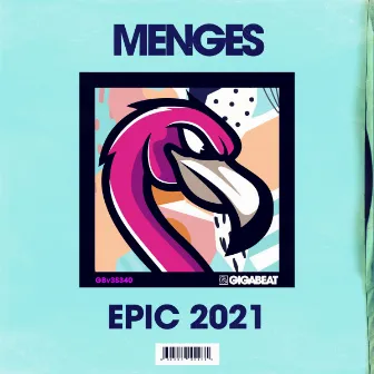 Epic 2021 by Menges