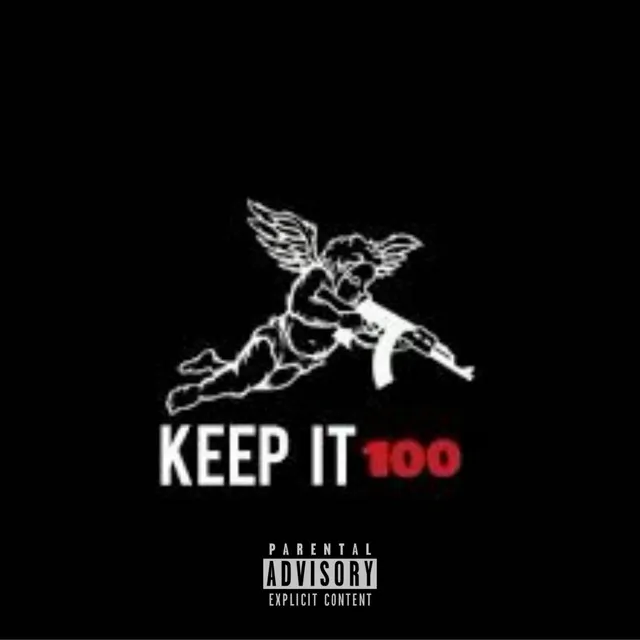 Keep it 100