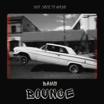 Bounce by Bams