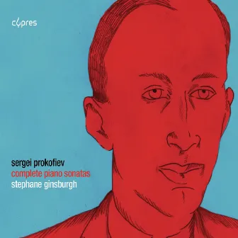 Prokofiev: Complete Piano Sonatas by Stephane Ginsburgh