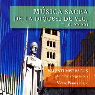 Música Sacra de la Diòcesi de Vic by Vicenç Prunés