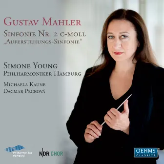 Mahler: Sinfonie Nr. 2 by Simone Young