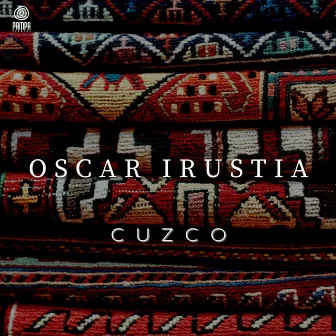 Cuzco by Oscar Irustia