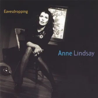 Eavesdropping by Anne Lindsay