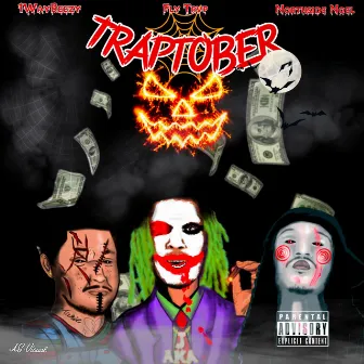 Traptober by 1waybeezy