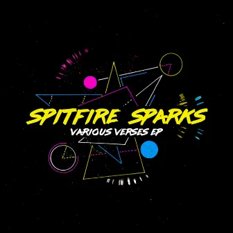 Various Verses - EP by Spitfire Sparks