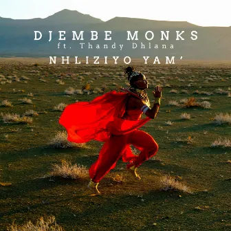 Nhliziyo Yam' by Djembe Monks