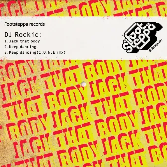 Jack That Body by DJ Rockid