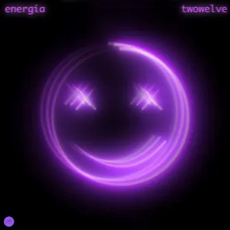 Energía by Twowelve