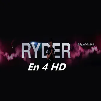 En 4 HD by Ryder