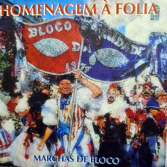 Homenagem à Folia by Bloco da Saudade