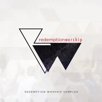 Redemption Worship Sampler by Redemption Worship