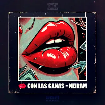 Con Las Ganas by Neiram