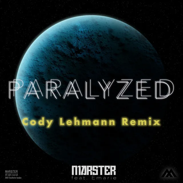 Paralyzed - Cody Lehmann Remix