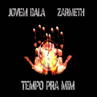 Tempo pra Mim by Jovem Bala