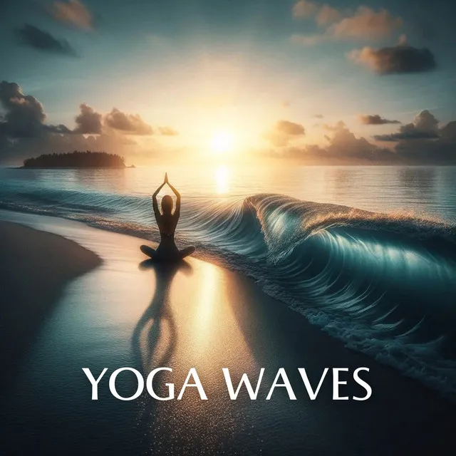 Yoga Waves: Dive Deep into Tranquility and Connect with Nature’s Rhythm