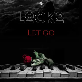 Let Go by Locko