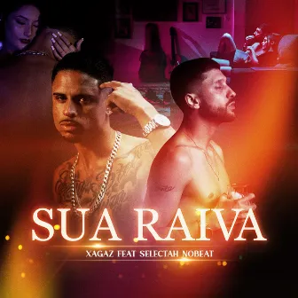 Sua Raiva by Xagaz