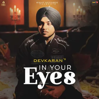 In Your Eyes by Devkaran