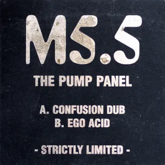 Confusion Dub / Ego Acid by The Pump Panel